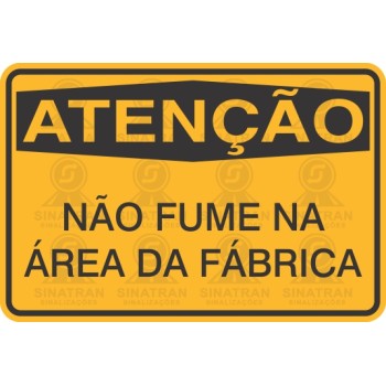 Não fume na área da fábrica 